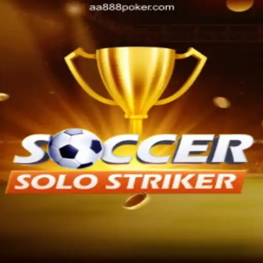 Exploring the Dynamic World of SoccerSoloStriker and Online Gaming Opportunities